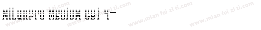 MILanPro MEDIUM GB1 4字体转换